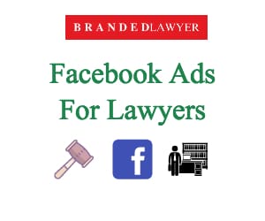 Facebook Ads For Lawyers
